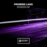 Promise Land – Borderline
