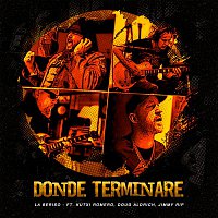 La Beriso, Kutxi Romero, Doug Aldrich & Jimmy Rip – Dónde Terminaré