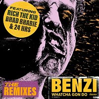 Benzi – Whatcha Gon Do (feat. Bhad Bhabie, Rich The Kid & 24hrs) [The Remixes]
