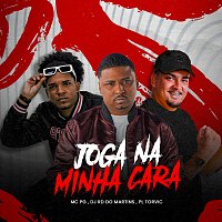 DJ RD DO MARTINS, PL Torvic, MC PG – Joga Na Minha Cara