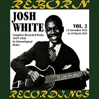 Josh White – Complete Recorded Works, Vol. 2 (1933-1935) (HD Remastered)