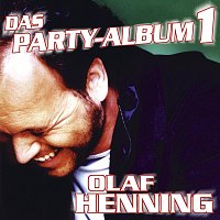 Olaf Henning – Das Party-Album 1
