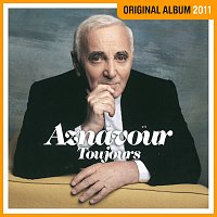 Charles Aznavour – Toujours