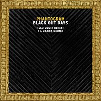 Phantogram, Danny Brown – Black Out Days [Leo Justi Remix]