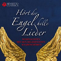 Various Artists.. – Hort der Engel helle Lieder - Weihnachten mit den beliebtesten Knabenchoren