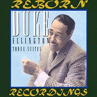 Duke Ellington – Three Suites (HD Remastered)