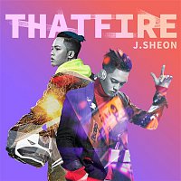 J.Sheon – THAT FIRE