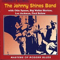 The Johnny Shines Band – Masters of Modern Blues