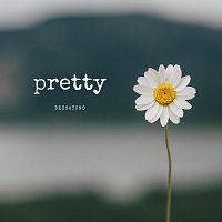 Deesayuno – Pretty