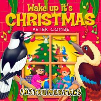 Wake Up It's Christmas [Instrumentals]