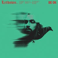 Letdown. – Be OK