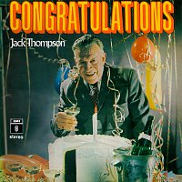 Jack Thompson – Congratulations