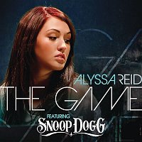 Alyssa Reid, Snoop Dogg – The Game