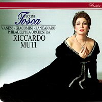 Riccardo Muti, Carol Vaness, Giuseppe Giacomini, Giorgio Zancanaro – Puccini: Tosca
