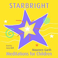 Lucy Bell – Starbright – Meditations For Children