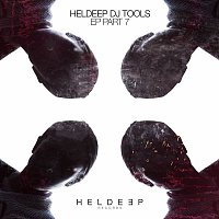 Various Artists.. – HELDEEP DJ Tools, Pt. 7 - EP