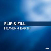 Flip & Fill – Heaven And Earth