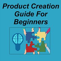 Product Creation Guide for Beginners