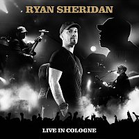 Ryan Sheridan – Live In Cologne (EP)
