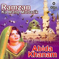 Abida Khanam – Ramzan Ka Mahe Mubarik