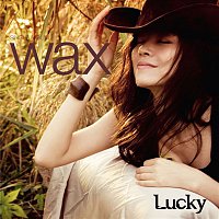Wax – Lucky (Single)