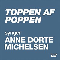 Various  Artists – Toppen Af Poppen 2014 - Synger ANNE DORTE MICHELSEN