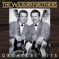 The Wilburn Brothers – Greatest Hits