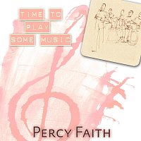 Percy Faith – Time To Play Some Music