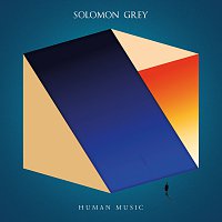 Solomon Grey – Human Music