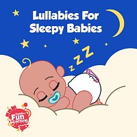 Toddler Fun Learning – Lullabies for Sleepy Babies