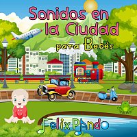 Sonidos en la Ciudad para Bebés