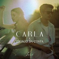 Carla, Thomas Da Costa – Joué