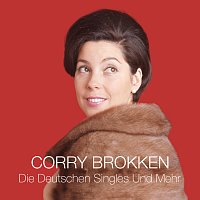 Corry Brokken – Die Deutschen Singles Und Mehr
