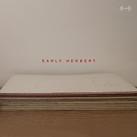 Herbert – Early Herbert