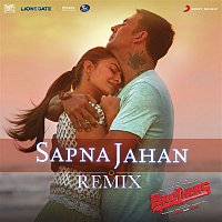 Ajay-Atul, Sonu Nigam, Neeti Mohan & DJ Paroma – Sapna Jahan (Remix By DJ Paroma) [From "Brothers"]