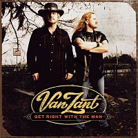 Van Zant – Get Right With The Man