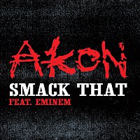 Akon, Eminem – Smack That [Edited Version]