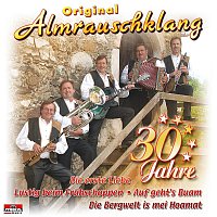 Original Almrauschklang – 30 Jahre