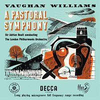 London Philharmonic Orchestra, Sir Adrian Boult – Vaughan Williams: Symphony No. 3 'A Pastoral Symphony' [Adrian Boult – The Decca Legacy I, Vol. 5]