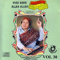 Nusrat Fateh Ali Khan – Vird Karo Allah Allah Vol. 30