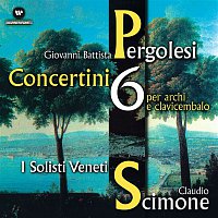 Claudio Scimone & I Solisti Veneti – 6 Concertini per archi e clavicembalo