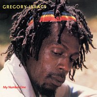 Gregory Isaacs – My Number One