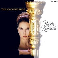 Yolanda Kondonassis – The Romantic Harp