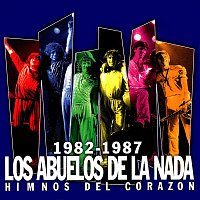 Los Abuelos De La Nada – 1982-1987 - Himnos Del Corazón
