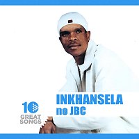 Ikhansela No Jbc – 10 Great Songs