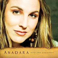 Anadara – Into The Unknown