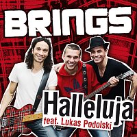 Brings, Lukas Podolski – Halleluja