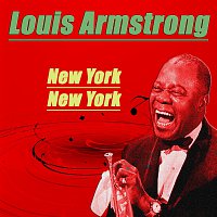 Louis Armstrong – New York New York
