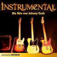 Maverick – Instrumental - Die Hits von Johnny Cash