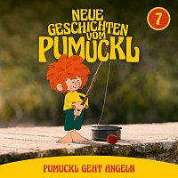 07: Pumuckl geht Angeln [Neue Geschichten vom Pumuckl]